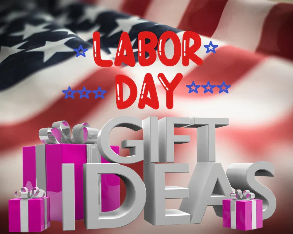 labor-day-gift-ideas labor-day-gift-ideas